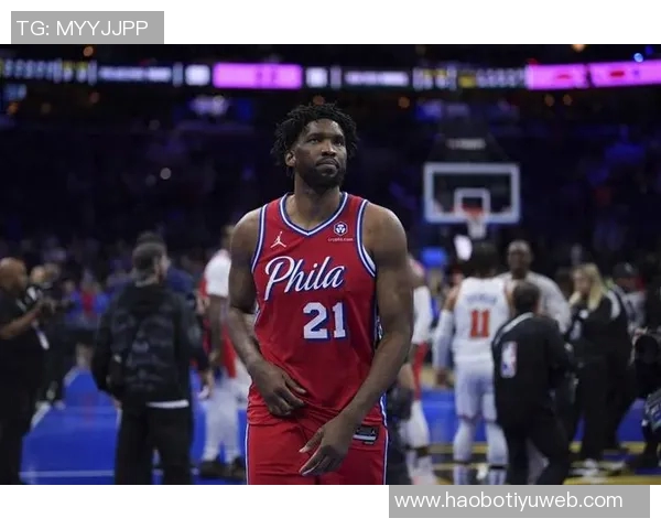 乔治与恩比德本赛季得分与命中率双双跌至生涯新低引发关注